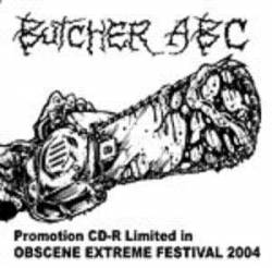Butcher ABC : Obscene Extreme Festival 2004